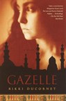 Gazelle - Rikki Ducornet - 9780307426000