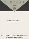 Iceland's Bell - Halldor Laxness - 9780307426314