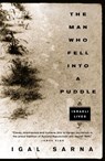 The Man Who Fell Into a Puddle - Igal Sarna - 9780307428974