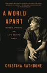 A World Apart - Cristina Rathbone - 9780307430557