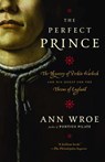 The Perfect Prince - Ann Wroe - 9780307432476