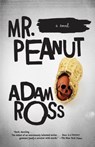 MR PEANUT - Adam Ross - 9780307454904