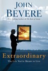Extraordinary - John Bevere - 9780307457738