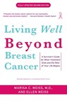 Living Well Beyond Breast Cancer - Marisa Weiss ; Ellen Weiss - 9780307460226