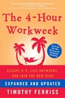 The 4-Hour Workweek - Timothy Ferriss - 9780307465351