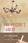 The Epicure's Lament - Kate Christensen - 9780307484338