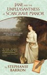 Jane and the Unpleasantness at Scargrave Manor - Stephanie Barron - 9780307486516