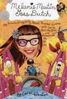 Melanie Martin Goes Dutch - Carol Weston - 9780307488114