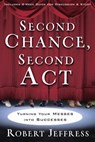 Second Chance, Second Act - Robert Jeffress - 9780307499479
