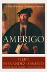 Amerigo - Felipe Fernández-Armesto - 9780307512550