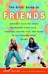 The Girls' Guide to Friends - Julie Taylor - 9780307528216