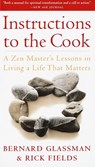 Instructions to the Cook - Bernard Glassman ; Rick Fields - 9780307532602
