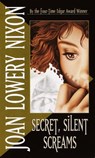 Secret, Silent Screams - Joan Lowery Nixon - 9780307545565