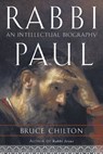 Rabbi Paul - Bruce Chilton - 9780307551054