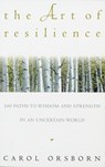 The Art of Resilience - Carol Orsborn - 9780307554420