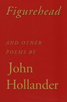 Figurehead - John Hollander - 9780307556110