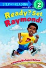 Ready? Set. Raymond!(Raymond and Roxy) - Vaunda Micheaux Nelson - 9780307559364