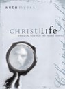 Christlife - Ruth Myers - 9780307563385