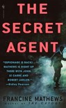 The Secret Agent - Francine Mathews - 9780307568199