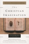 The Christian Imagination - Leland Ryken - 9780307568847