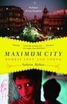 Maximum City - Suketu Mehta - 9780307574312