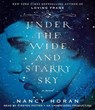 Under the Wide and Starry Sky - HORAN,  Nancy - 9780307576538