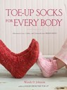 Toe-Up Socks for Every Body - Wendy D. Johnson - 9780307587015