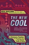 The New Cool - Neal Bascomb - 9780307588906