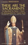 These Are the Sacraments - SHEEN,  Fulton J. - 9780307590985
