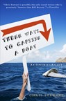 Stewart, C: Three Ways to Capsize a Boat - Chris Stewart - 9780307592378