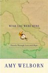 Wish You Were Here - Amy Welborn - 9780307716392