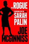 The Rogue - Joe McGinniss - 9780307718952