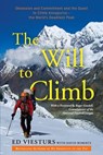 The Will to Climb - Ed Viesturs ; David Roberts - 9780307720443