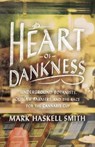 Heart of Dankness - Mark Haskell Smith - 9780307720559