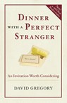 Dinner with a Perfect Stranger - David Gregory - 9780307730091