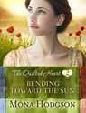 Bending Toward the Sun - Mona Hodgson - 9780307731449