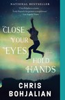 Close Your Eyes, Hold Hands - Chris Bohjalian - 9780307743930