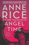 Angel Time - Anne Rice - 9780307745392