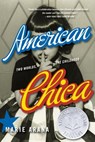 American Chica - Marie Arana - 9780307764591