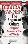 The Argument Culture - Deborah Tannen - 9780307765536