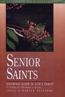Senior Saints - James Reapsome ; Martha Reapsome - 9780307769237