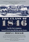 The Class of 1846 - John C. Waugh - 9780307775399