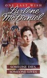 Someone Dies, Someone Lives - Lurlene McDaniel - 9780307776327