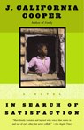 In Search of Satisfaction - J. California Cooper - 9780307778628