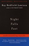 Night Falls Fast - Kay Redfield Jamison - 9780307779892