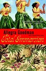 Total Immersion - Allegra Goodman - 9780307786722