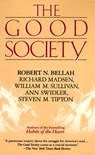 Good Society - Robert Bellah ; Richard Madsen ; Steve Tipton ; William Sullivan ; Ann Swidler - 9780307787927