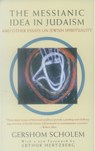 The Messianic Idea in Judaism - Gershom Scholem - 9780307789082