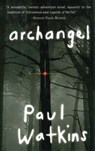Archangel - Paul Watkins - 9780307799807