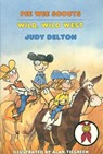 Pee Wee Scouts: Wild, Wild West - Judy Delton - 9780307800091